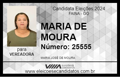 Candidato MARIA DE MOURA 2024 - FAINA - Eleições