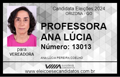 Candidato PROFESSORA ANA LÚCIA 2024 - ORIZONA - Eleições