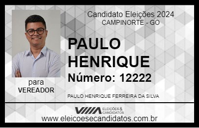 Candidato PAULO HENRIQUE  2024 - CAMPINORTE - Eleições