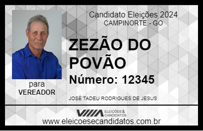 Candidato ZEZÃO DO POVÃO 2024 - CAMPINORTE - Eleições