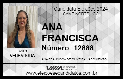 Candidato ANA FRANCISCA 2024 - CAMPINORTE - Eleições