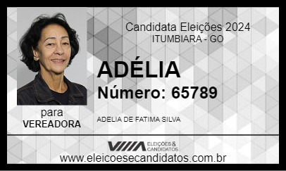 Candidato ADÉLIA 2024 - ITUMBIARA - Eleições