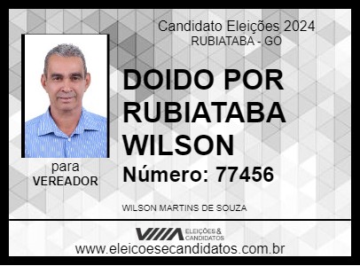 Candidato DOIDO POR RUBIATABA WILSON 2024 - RUBIATABA - Eleições