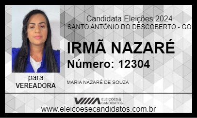 Candidato IRMÃ NAZARÉ 2024 - SANTO ANTÔNIO DO DESCOBERTO - Eleições