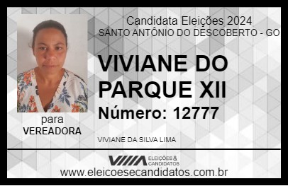 Candidato VIVIANE DO PARQUE XII 2024 - SANTO ANTÔNIO DO DESCOBERTO - Eleições