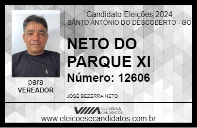 Candidato NETO DO PARQUE XI 2024 - SANTO ANTÔNIO DO DESCOBERTO - Eleições