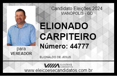 Candidato ELIONALDO CARPINTEIRO 2024 - VIANÓPOLIS - Eleições