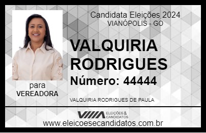 Candidato VALQUIRIA RODRIGUES 2024 - VIANÓPOLIS - Eleições