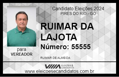 Candidato RUIMAR DA LAJOTA 2024 - PIRES DO RIO - Eleições