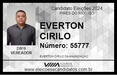 Candidato EVERTON CIRILO  2024 - PIRES DO RIO - Eleições