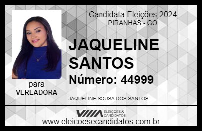 Candidato JAQUELINE SANTOS 2024 - PIRANHAS - Eleições