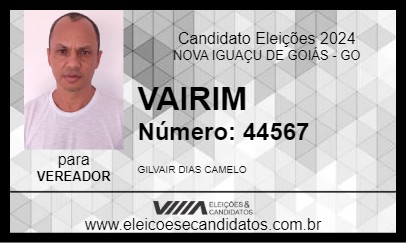 Candidato VAIRIM 2024 - NOVA IGUAÇU DE GOIÁS - Eleições