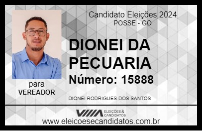 Candidato DIONEI DA PECUARIA 2024 - POSSE - Eleições