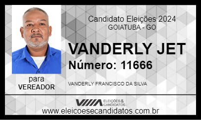 Candidato VANDERLY JET 2024 - GOIATUBA - Eleições