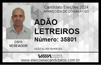 Candidato ADÃO LETREIROS 2024 - APARECIDA DE GOIÂNIA - Eleições