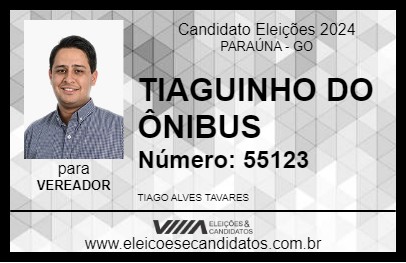 Candidato TIAGUINHO DO ÔNIBUS 2024 - PARAÚNA - Eleições