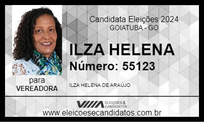 Candidato ILZA HELENA 2024 - GOIATUBA - Eleições