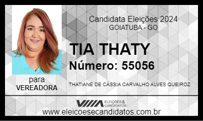 Candidato TIA THATY 2024 - GOIATUBA - Eleições