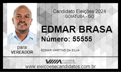 Candidato EDMAR BRASA 2024 - GOIATUBA - Eleições