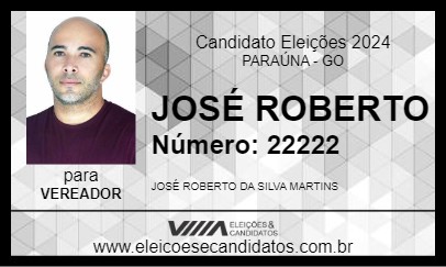 Candidato JOSÉ ROBERTO 2024 - PARAÚNA - Eleições