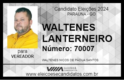 Candidato WALTENES LANTERNEIRO 2024 - PARAÚNA - Eleições