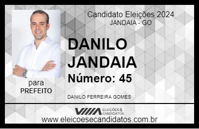 Candidato DANILO JANDAIA 2024 - JANDAIA - Eleições