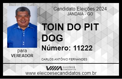 Candidato TOIN DO PIT DOG 2024 - JANDAIA - Eleições