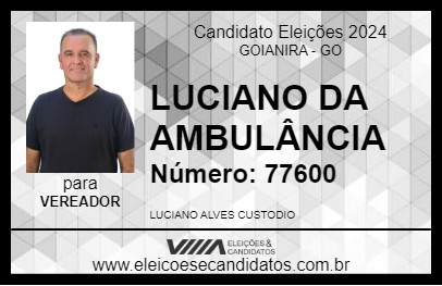 Candidato LUCIANO DA AMBULÂNCIA 2024 - GOIANIRA - Eleições