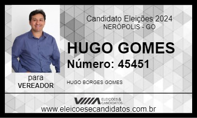 Candidato HUGO GOMES 2024 - NERÓPOLIS - Eleições