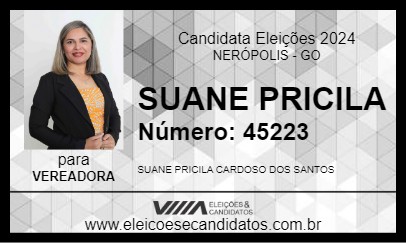 Candidato SUANE PRICILA 2024 - NERÓPOLIS - Eleições