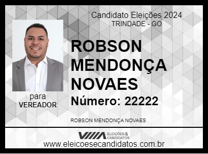 Candidato ROBSON MENDONÇA NOVAES 2024 - TRINDADE - Eleições