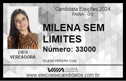 Candidato MILENA SEM LIMITES 2024 - FAINA - Eleições