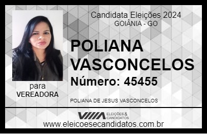 Candidato POLIANA VASCONCELOS 2024 - GOIÂNIA - Eleições