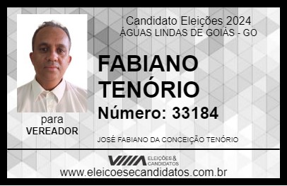 Candidato FABIANO TENÓRIO 2024 - ÁGUAS LINDAS DE GOIÁS - Eleições