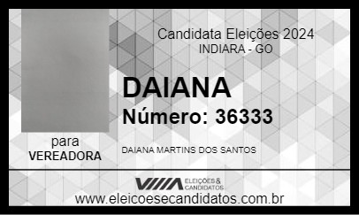 Candidato DAIANA 2024 - INDIARA - Eleições