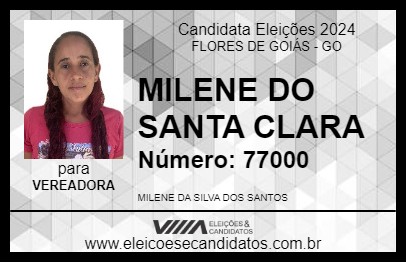 Candidato MILENE DO SANTA CLARA 2024 - FLORES DE GOIÁS - Eleições