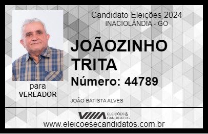 Candidato JOÃOZINHO TRINTA 2024 - INACIOLÂNDIA - Eleições