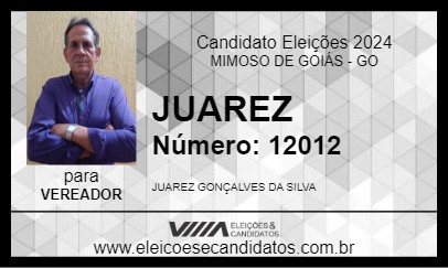 Candidato JUAREZ 2024 - MIMOSO DE GOIÁS - Eleições