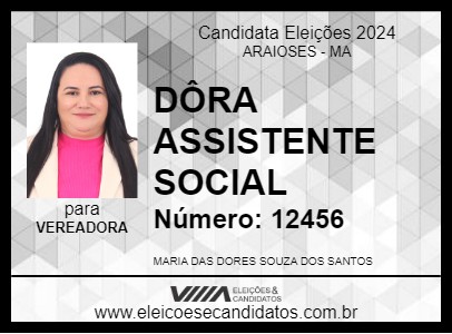 Candidato DÔRA ASSISTENTE SOCIAL 2024 - ARAIOSES - Eleições