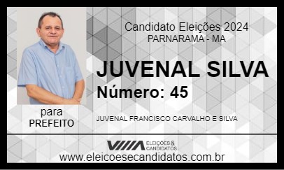 Candidato JUVENAL SILVA 2024 - PARNARAMA - Eleições