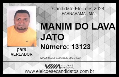 Candidato MANIM DO LAVA JATO 2024 - PARNARAMA - Eleições