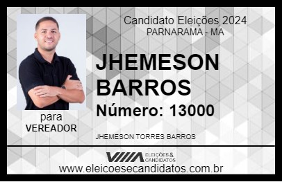 Candidato JHEMESON BARROS 2024 - PARNARAMA - Eleições