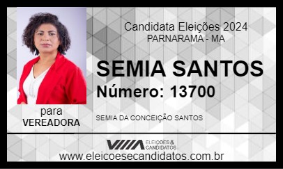 Candidato SEMIA SANTOS 2024 - PARNARAMA - Eleições