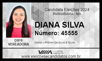 Candidato DIANA SILVA 2024 - PARNARAMA - Eleições