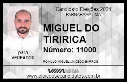 Candidato MIGUEL 2024 - PARNARAMA - Eleições