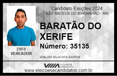 Candidato BARATÃO DO XERIFE 2024 - SÃO MATEUS DO MARANHÃO - Eleições