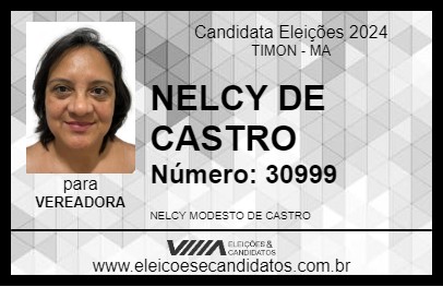 Candidato NELCY DE CASTRO 2024 - TIMON - Eleições