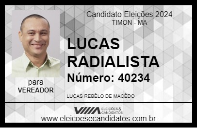 Candidato LUCAS RADIALISTA 2024 - TIMON - Eleições