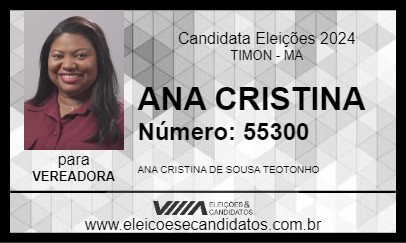 Candidato ANA CRISTINA 2024 - TIMON - Eleições