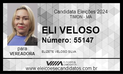 Candidato ELI VELOSO 2024 - TIMON - Eleições